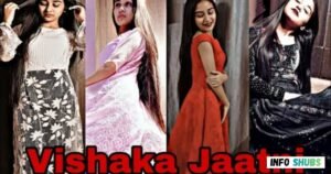 Vishaka Jaatni Age, Biography, Height, Wiki & Boyfriend Vishaka Panwar Early Life, Education & Family